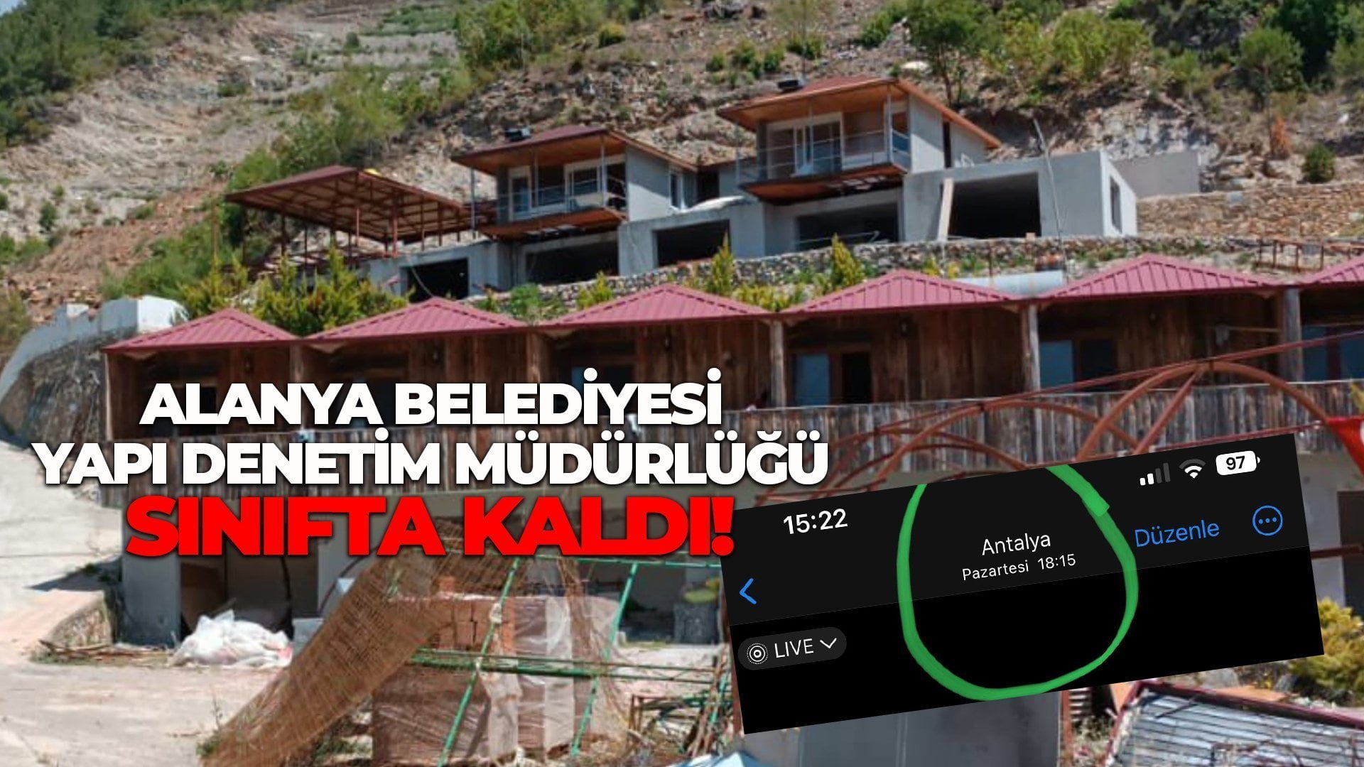 ALANYA BELEDİYESİ YAPI DENETİM MÜDÜRLÜĞÜ SINIFTA KALDI