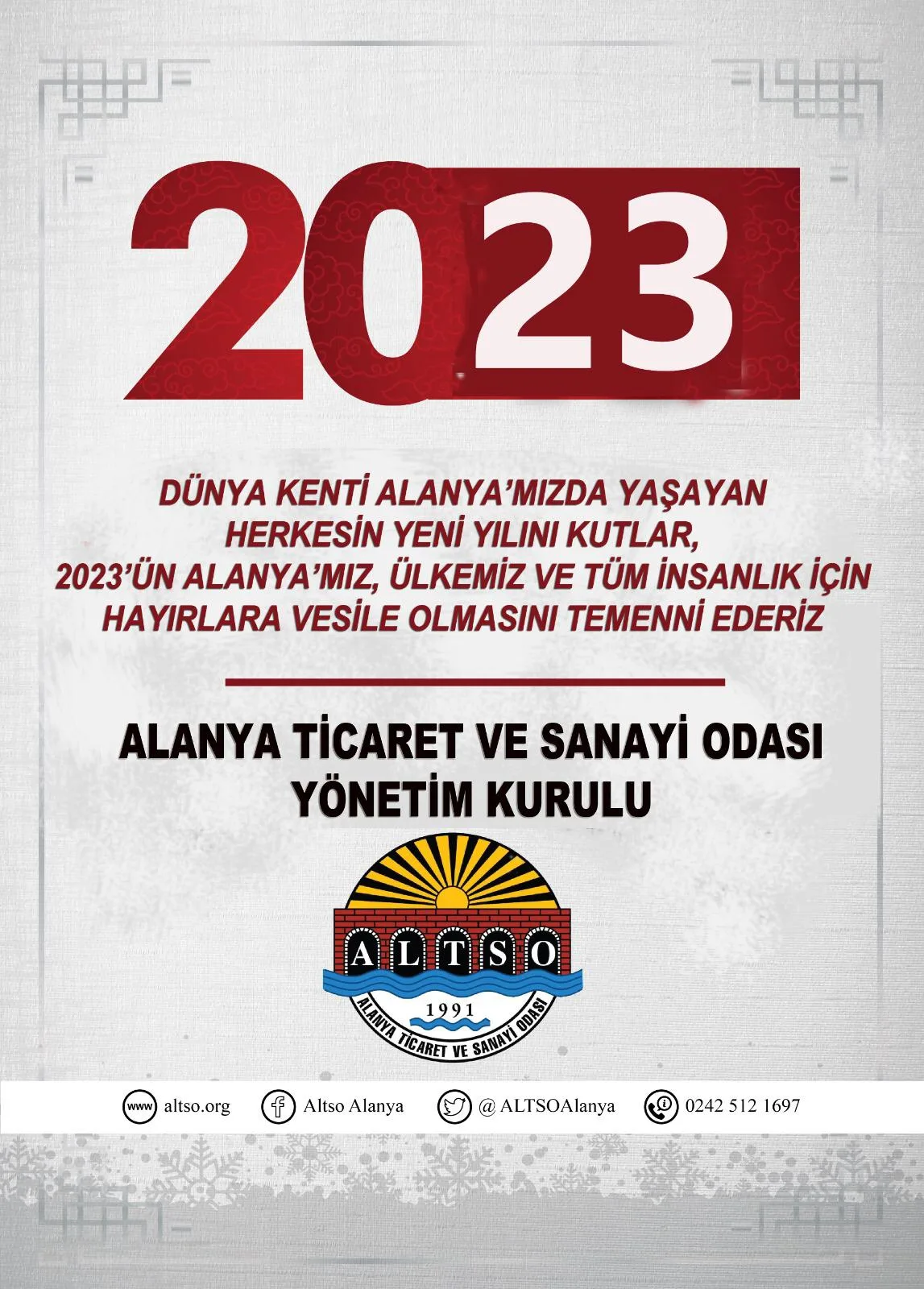 ALANYA TİCARET VE SANAYİ ODASI YÖNETİM KURULU’NUN YENİ YIL MESAJI