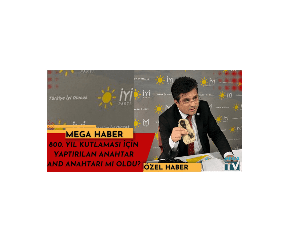 800. YIL KUTLAMASI İÇİN YAPTIRILAN ANAHTAR AND ANAHTARI MI OLDU?