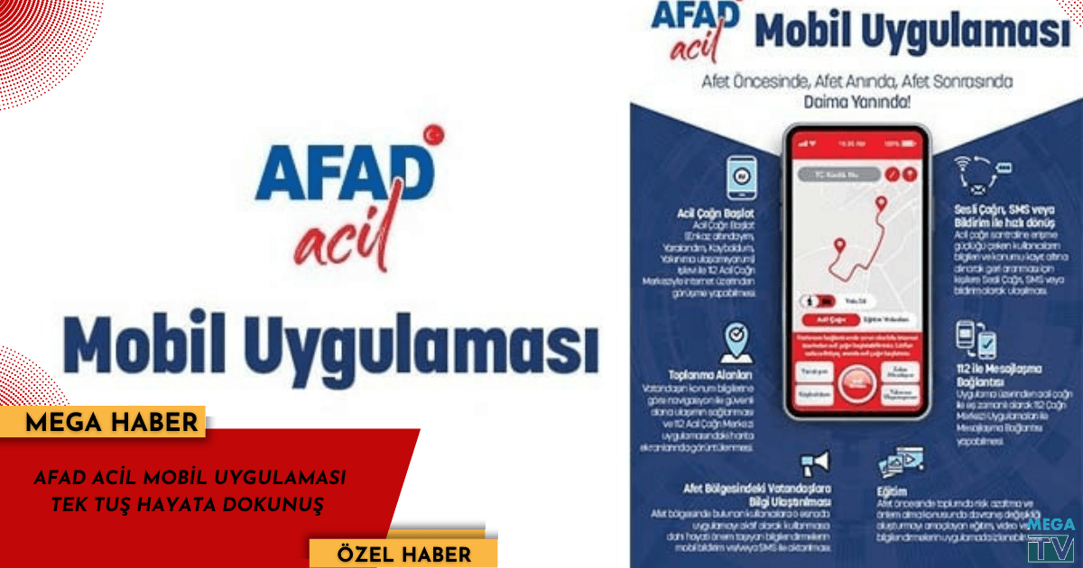 AFAD ACİL MOBİL UYGULAMASI TEK TUŞ HAYATA DOKUNUŞ