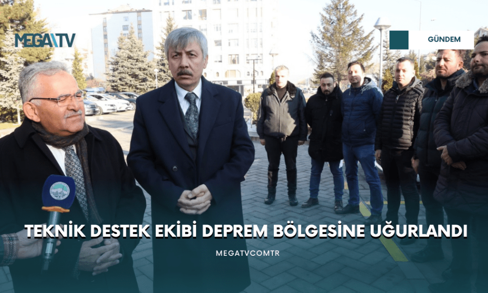 TEKNİK DESTEK EKİBİ DEPREM BÖLGESİNE UĞURLANDI - Mega TV WEB HABER (27)