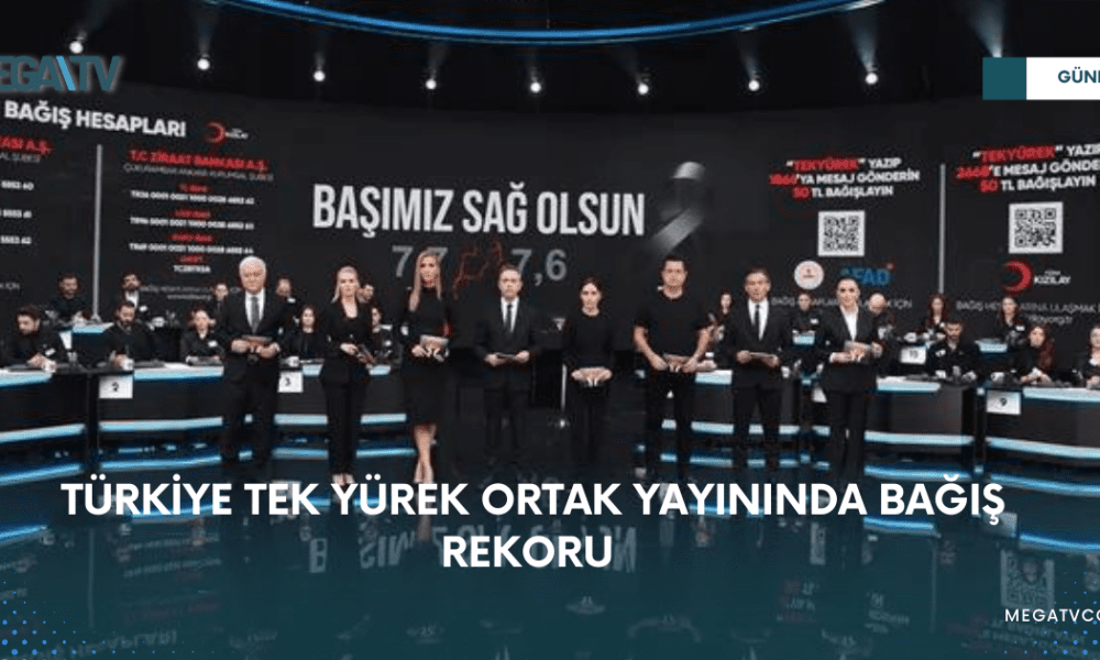 TÜRKİYE TEK YÜREK ORTAK YAYININDA BAĞIŞ REKORU! - Mega TV WEB HABER (29)