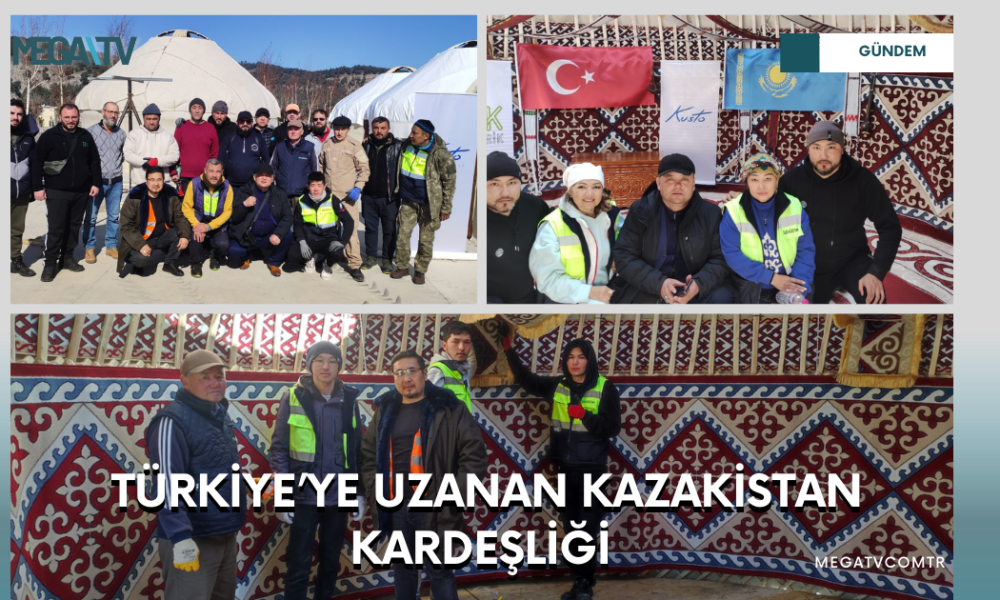 TÜRKİYE’YE UZANAN KAZAKİSTAN KARDEŞLİĞİ - Mega TV WEB HABER (43)