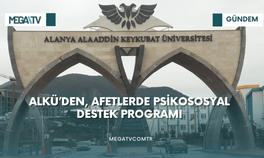ALKÜ’DEN AFETLERDE PSİKOSOSYAL DESTEK PROGRAMI - Mega TV iki satırlı haberler (2)