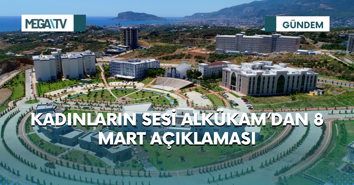 KADINLARIN SESİ ALKÜKAM’DAN 8 MART AÇIKLAMASI