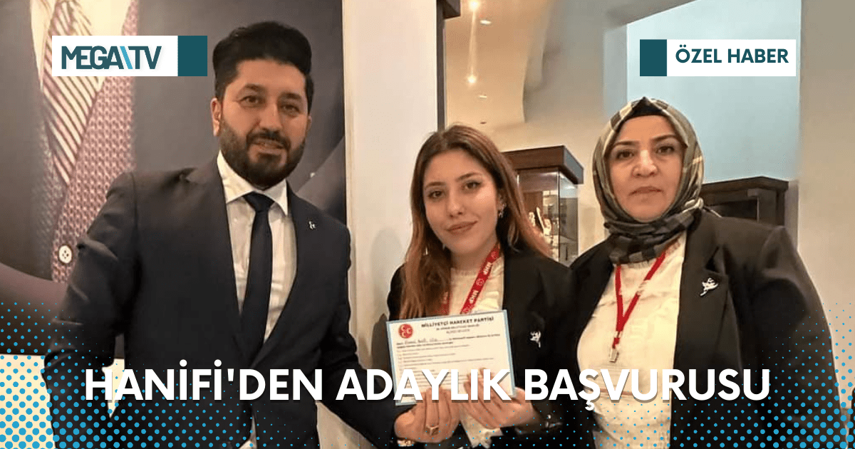 Hanifi’den Adaylık Başvurusu