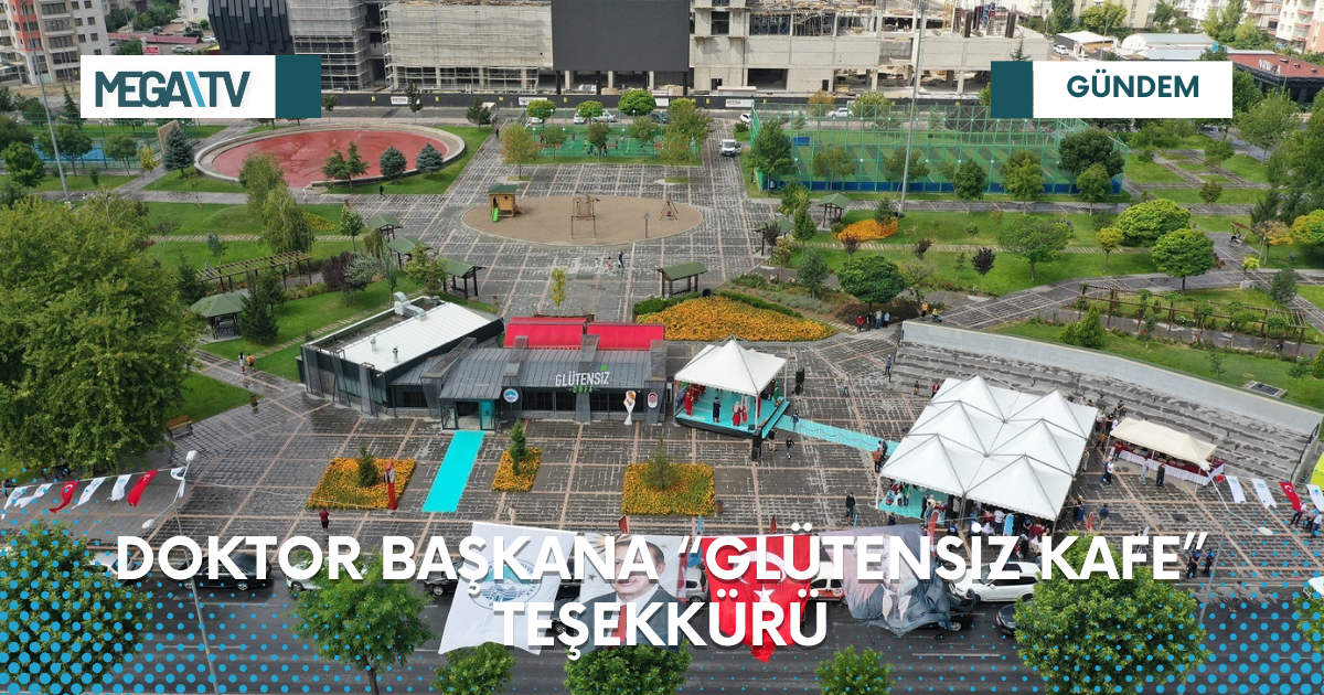 DOKTOR BAŞKANA “GLÜTENSİZ KAFE” TEŞEKKÜRÜ