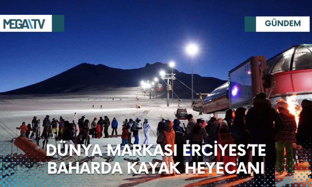 DÜNYA MARKASI ERCİYES’TE BAHARDA KAYAK HEYECANI - Mega TV Web Haber Şablon - 2023-03-20T114803.623