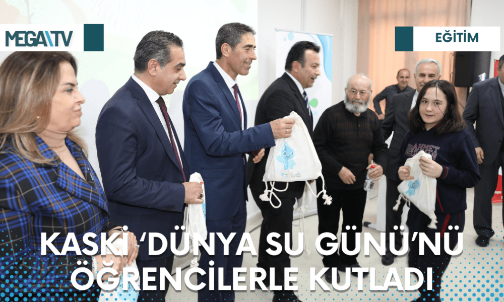 KASKİ ‘DÜNYA SU GÜNÜ’NÜ ÖĞRENCİLERLE KUTLADI - Mega TV Web Haber Şablon - 2023-03-23T144249.056