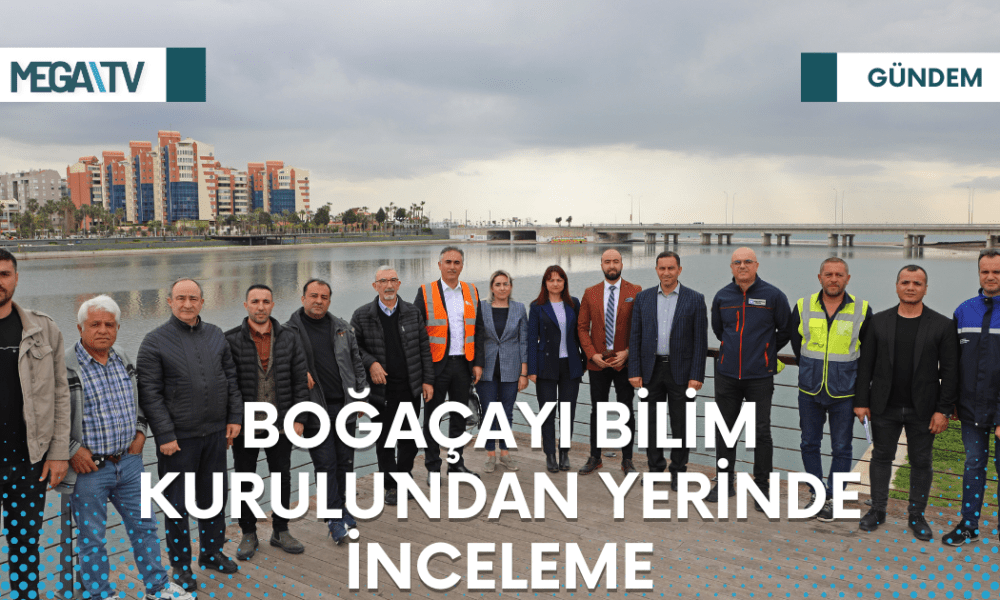 BOĞAÇAYI BİLİM KURULU`NDAN YERİNDE İNCELEME - Mega TV Web Haber Şablon (24)