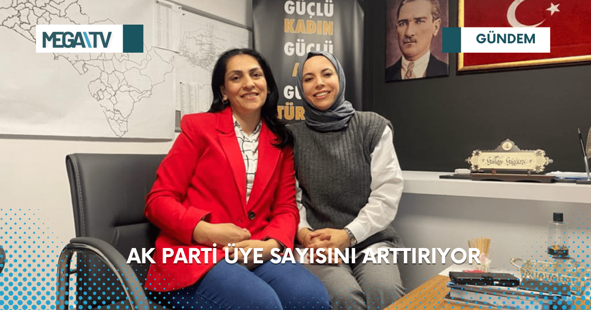 Ak Parti Üye Sayısını Arttırıyor