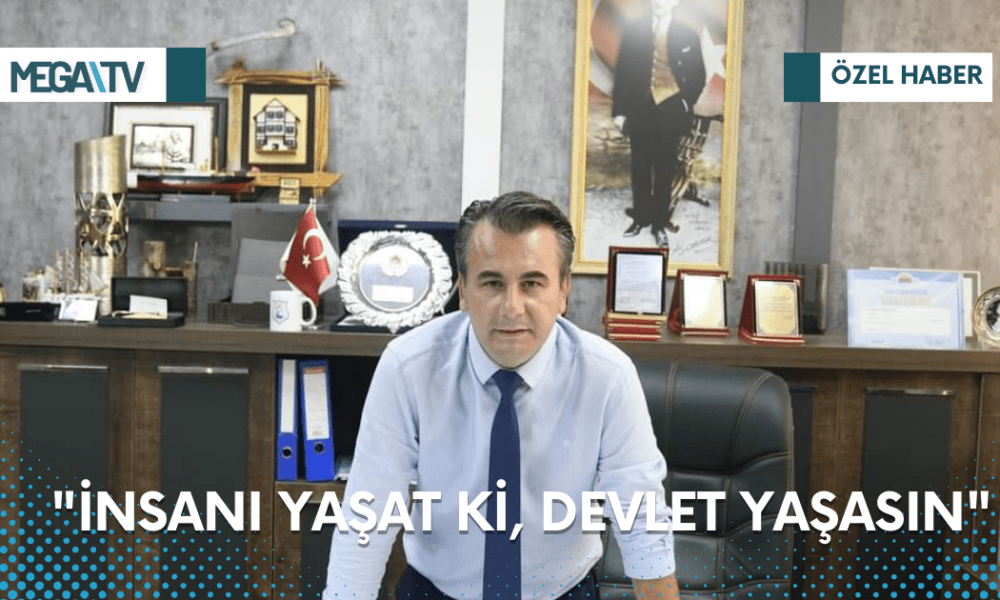 "İNSANI YAŞAT Kİ, DEVLET YAŞASIN" - Mega TV Web Haber Şablon (93)