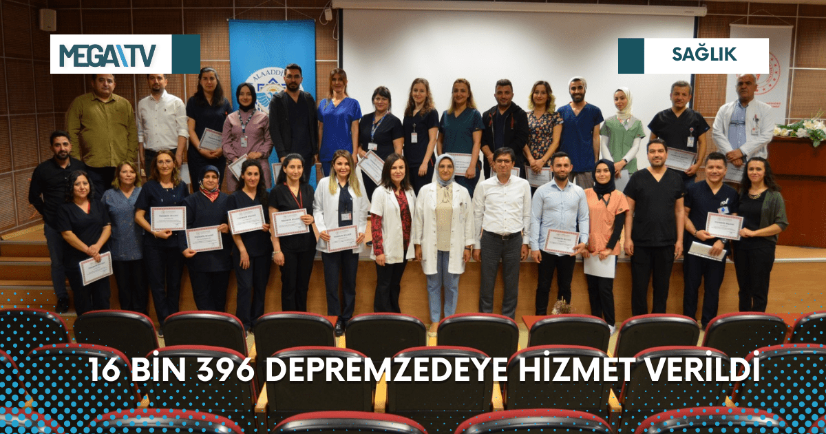 16 BİN 396 DEPREMZEDEYE HİZMET VERİLDİ