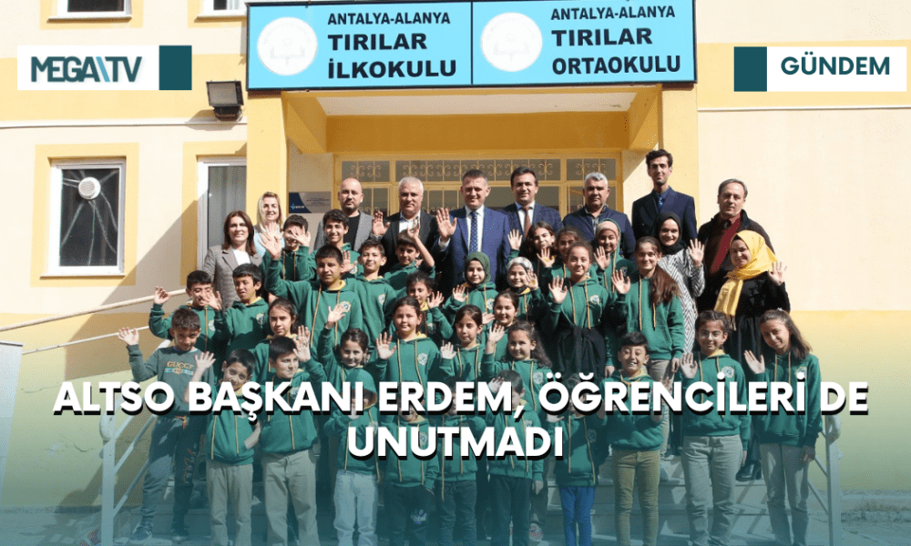 ALTSO BAŞKANI ERDEM, ÖĞRENCİLERİ DE UNUTMADI - Mega TV iki satırlı haberler (32)