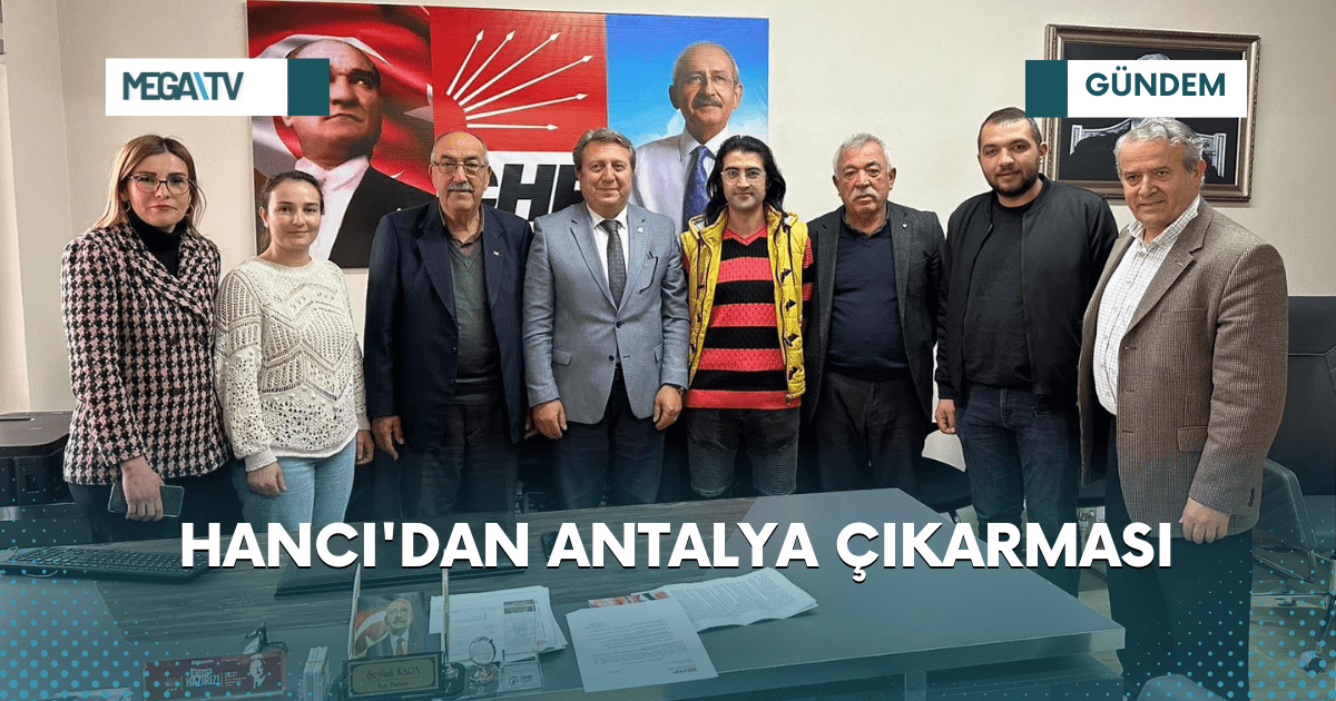 HANCI’DAN ANTALYA ÇIKARMASI