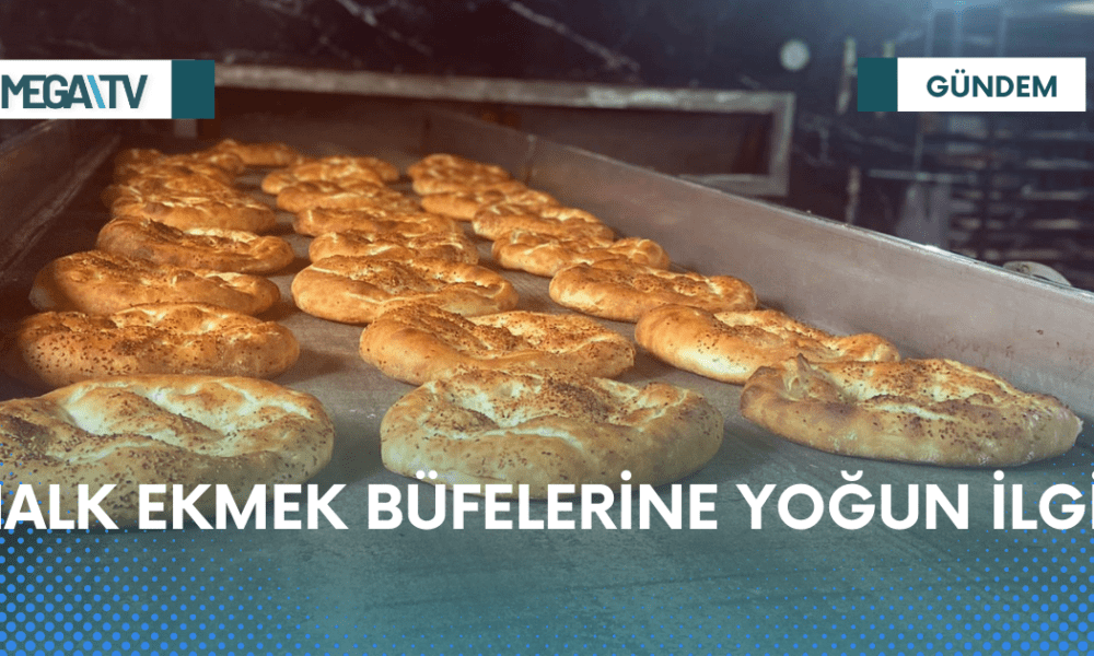 HALK EKMEK BÜFELERİNE YOĞUN İLGİ - Mega TV Web Haber Şablon - 2023-04-05T153923.675