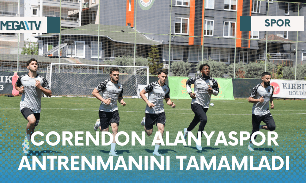 CORENDON ALANYASPOR ANTRENMANINI TAMAMLADI - Mega TV Web Haber Şablon - 2023-04-13T135152.876