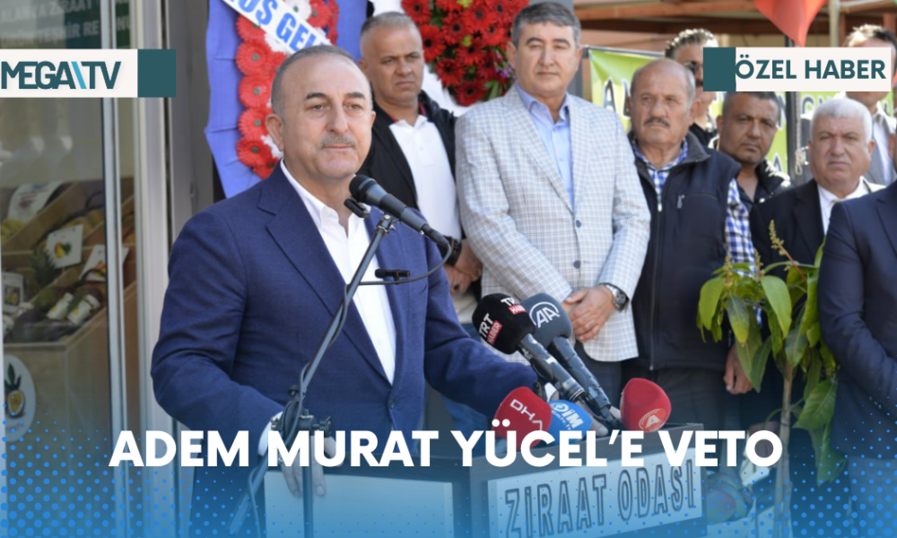 ADEM MURAT YÜCEL’E VETO - Mega TV Web Haber Şablon - 2023-04-20T180300.392