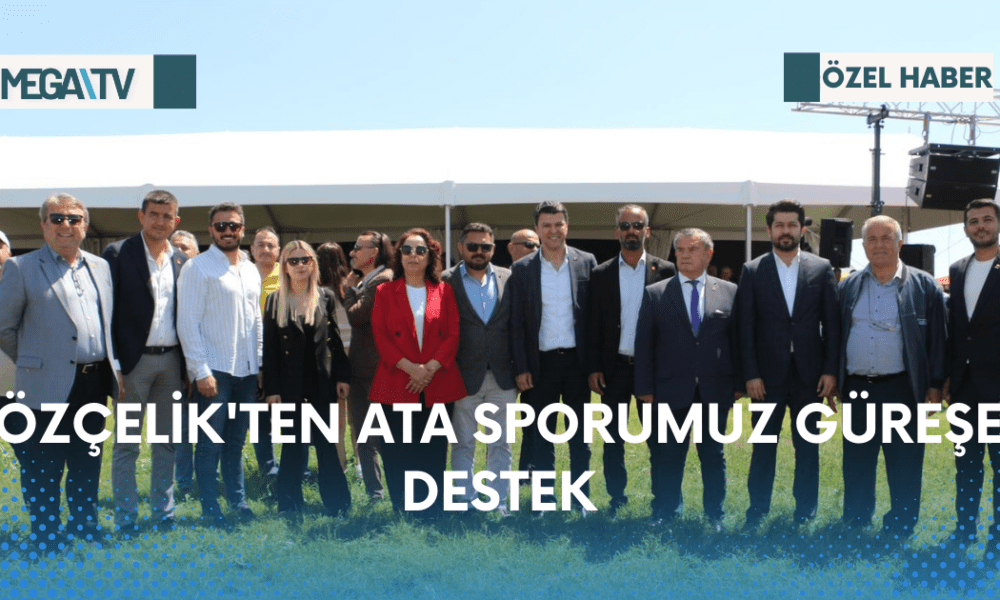 ÖZÇELİK'TEN ATA SPORUMUZ GÜREŞE DESTEK - Mega TV Web Haber Şablon - 2023-04-23T205215.048