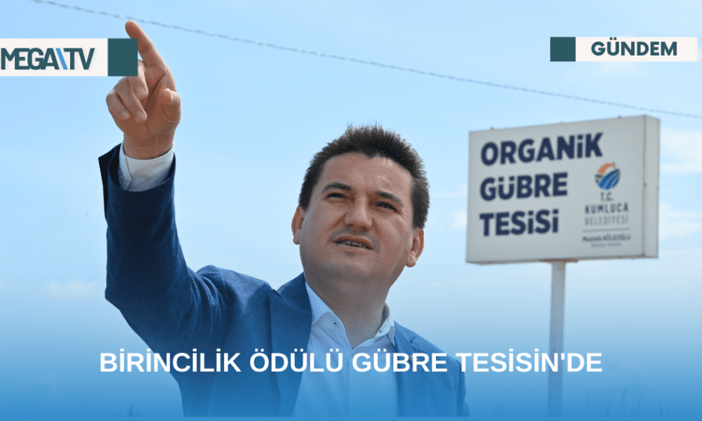 BİRİNCİLİK ÖDÜLÜ GÜBRE TESİSİN'DE - Mega TV Web Haber Şablon (45)