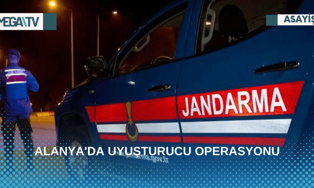 ALANYA'DA UYUŞTURUCU OPERASYONU - Mega TV Web Haber Şablon (54)