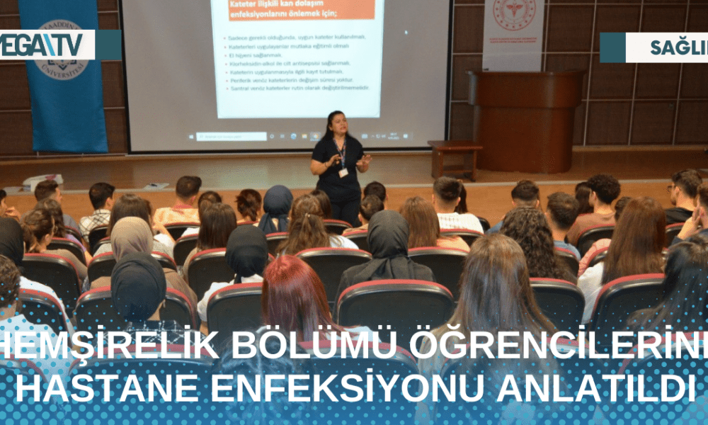HEMŞİRELİK BÖLÜMÜ ÖĞRENCİLERİNE HASTANE ENFEKSİYONU ANLATILDI - Mega TV Web Haber Şablon - 2023-05-08T104059.815