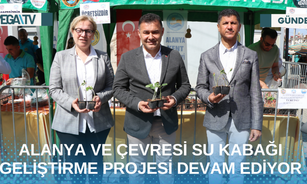 ALANYA VE ÇEVRESİ SU KABAĞI GELİŞTİRME POJESİ DEVAM EDİYOR - Mega TV Web Haber Şablon - 2023-05-09T155410.159