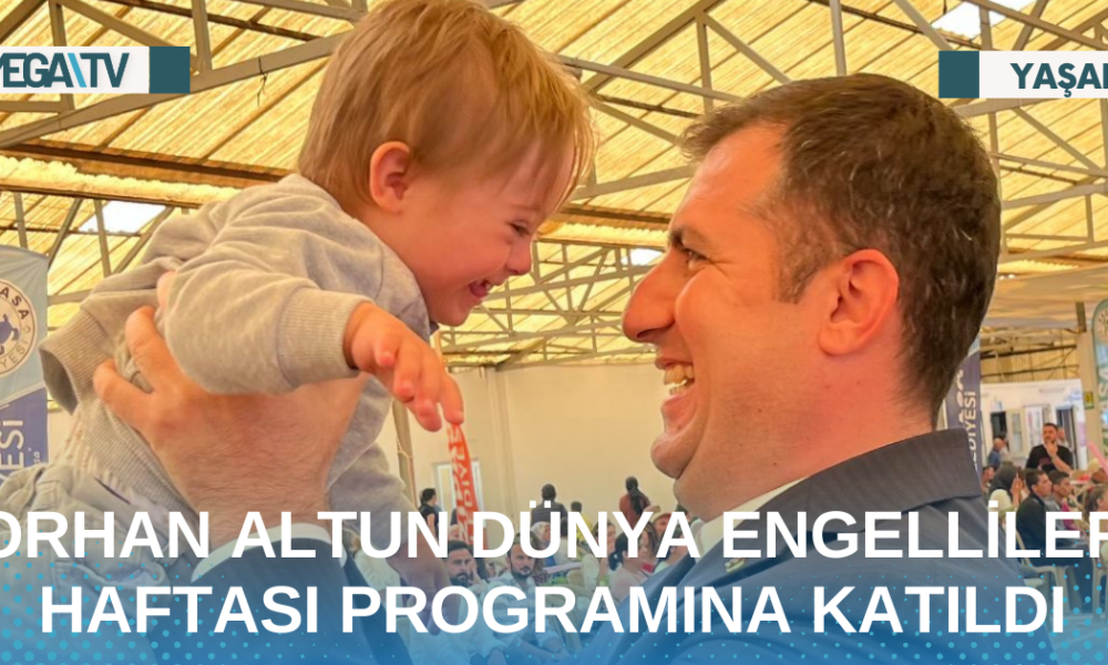 ORHAN ALTUN DÜNYA ENGELLİLER HAFTASI PROGRAMINA KATILDI - Mega TV Web Haber Şablon - 2023-05-10T133109.520