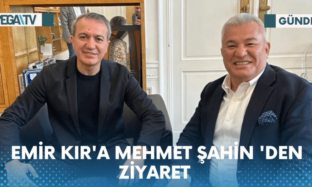 EMİR KIR'A MEHMET ŞAHİN 'DEN ZİYARET - Mega TV Web Haber Şablon - 2023-05-12T144012.938