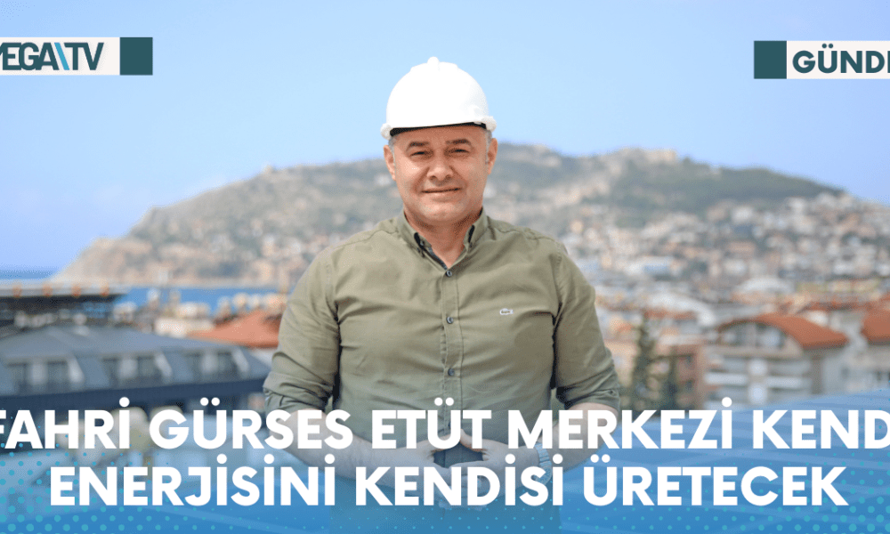 FAHRİ GÜRSES ETÜT MERKEZİ KENDİ ENERJİSİNİ KENDİSİ ÜRETECEK - Mega TV Web Haber Şablon - 2023-05-18T133814.254
