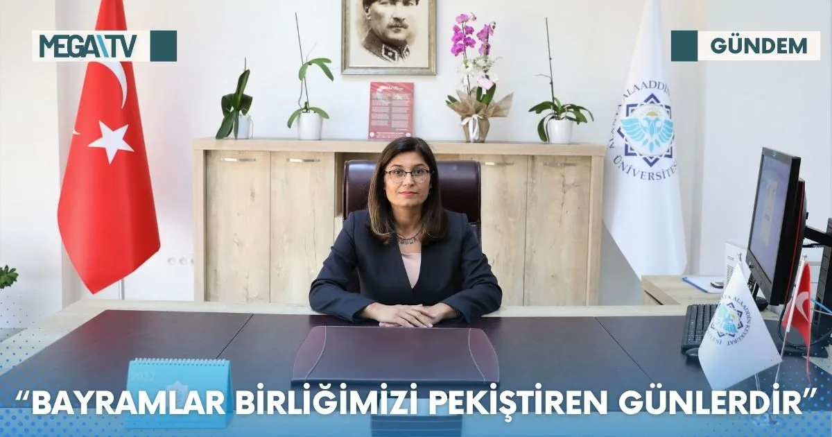 “BAYRAMLAR BİRLİĞİMİZİ PEKİŞTİREN GÜNLERDİR”
