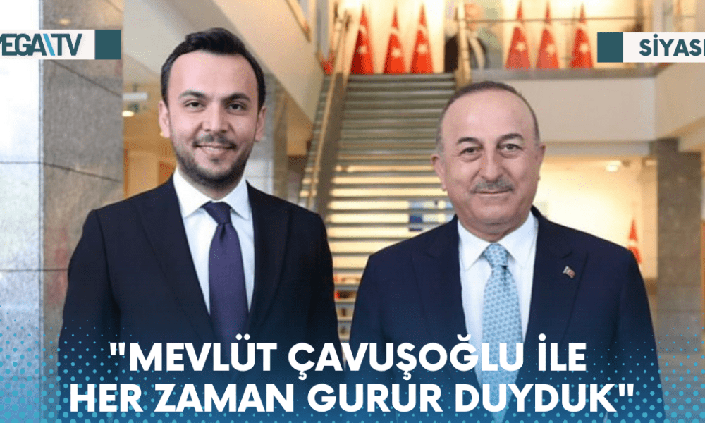 "MEVLÜT ÇAVUŞOĞLU İLE HER ZAMAN GURUR DUYDUK" - Mega TV Web Haber Şablon - 2023-06-05T100009.206