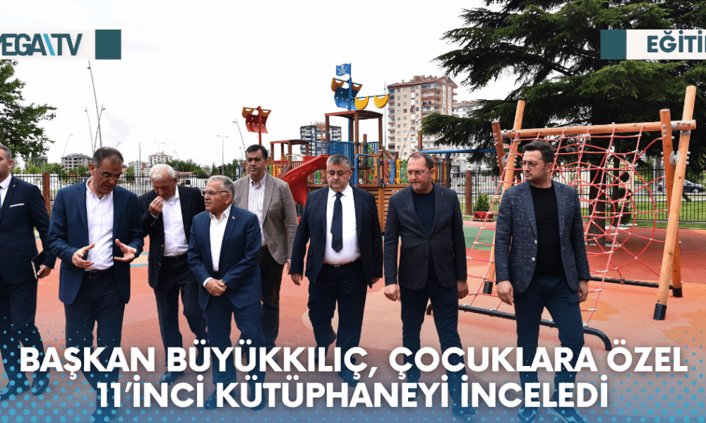 BAŞKAN BÜYÜKKILIÇ, ÇOCUKLARA ÖZEL 11’İNCİ KÜTÜPHANEYİ İNCELEDİ - Mega TV Web Haber Şablon - 2023-06-06T131726.924