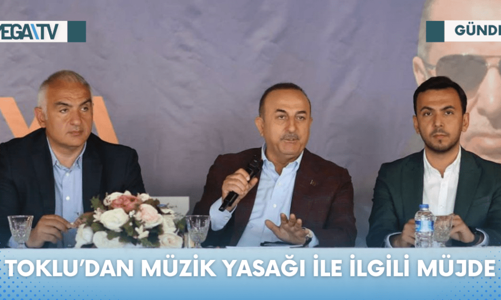 TOKLU’DAN MÜZİK YASAĞI İLE İLGİLİ MÜJDE - Mega TV Web Haber Şablon - 2023-06-16T103805.556