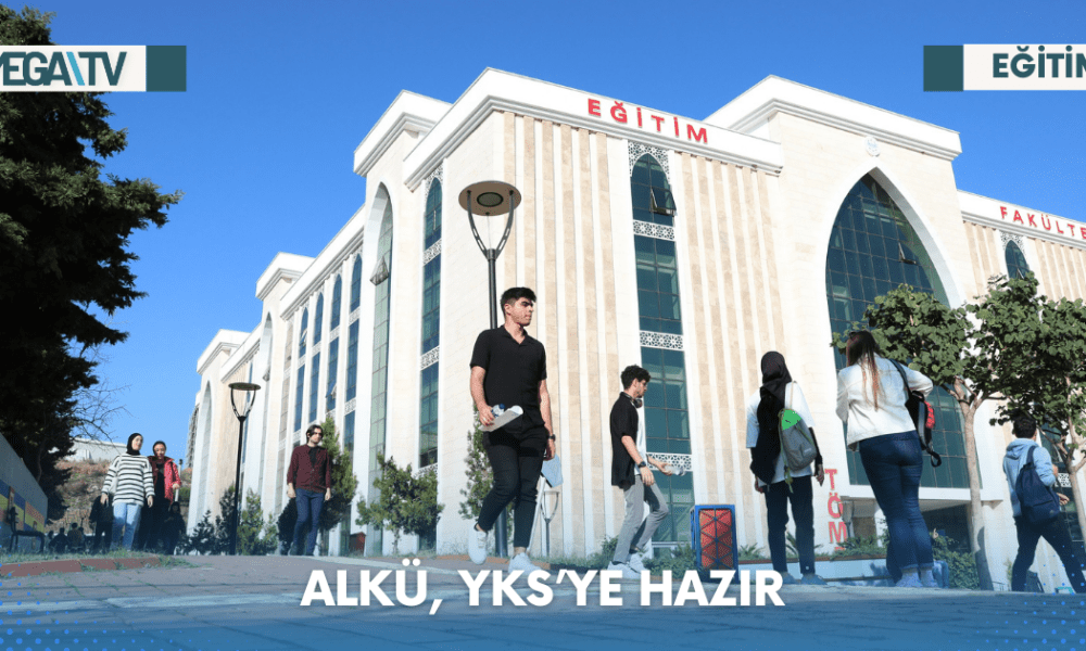 ALKÜ, YKS’YE HAZIR - Mega TV Web Haber Şablon - 2023-06-16T170142.008