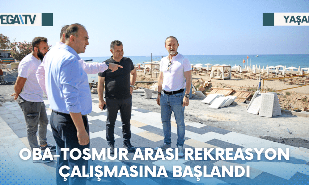 OBA-TOSMUR ARASI REKREASYON ÇALIŞMASINA BAŞLANDI - Mega TV Web Haber Şablon - 2023-06-20T171654.476