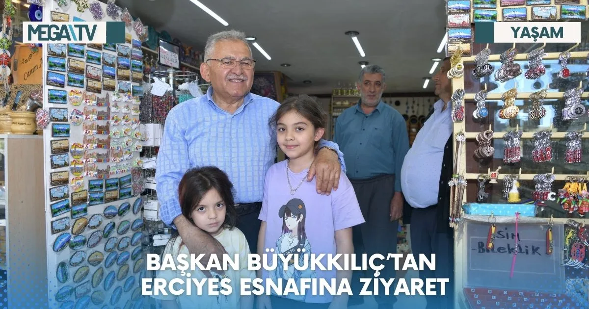 BAŞKAN BÜYÜKKILIÇ’TAN ERCİYES ESNAFINA ZİYARET