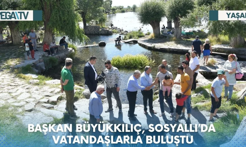 BAŞKAN BÜYÜKKILIÇ, SOSYALLI’DA VATANDAŞLARLA BULUŞTU - Mega TV Web Haber Şablon (22)