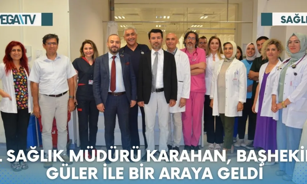 İL SAĞLIK MÜDÜRÜ KARAHAN, BAŞHEKİM GÜLER İLE BİR ARAYA GELDİ - Mega TV Web Haber Şablon (7)