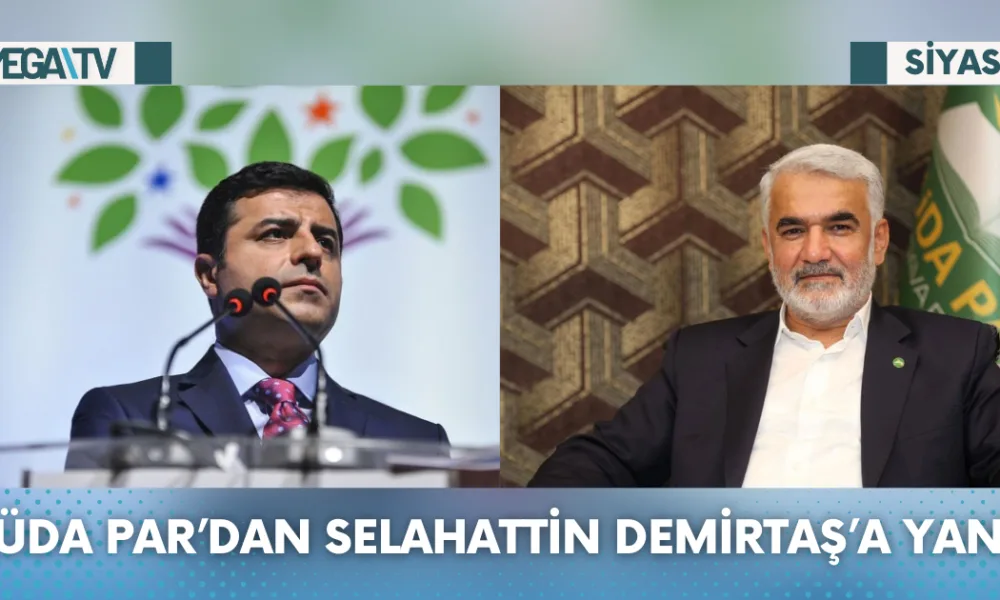 HÜDA PAR’DAN SELAHATTİN DEMİRTAŞ’A YANIT - Mega TV Web Haber Şablon (7)