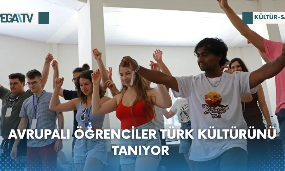 Avrupalı Öğrenciler Türk Kültürünü Tanıyor - Mega TV Web Haber Şablon (17)