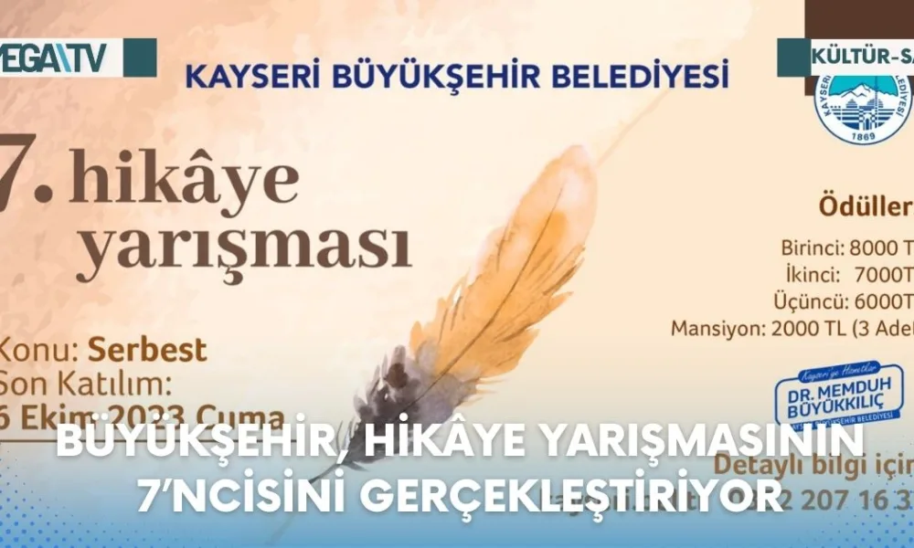 BÜYÜKŞEHİR, HİKÂYE YARIŞMASININ 7’NCİSİNİ GERÇEKLEŞTİRİYOR - Mega TV Web Haber Şablon - 2023-07-18T131604.732
