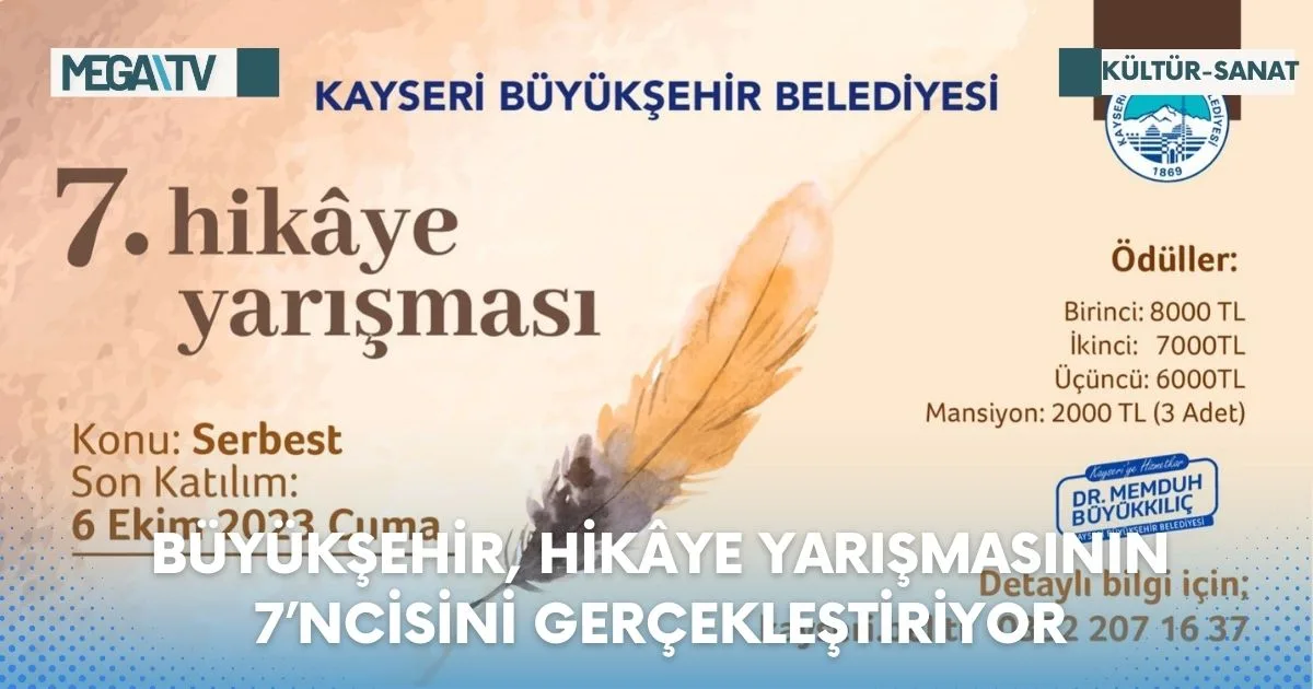 BÜYÜKŞEHİR, HİKÂYE YARIŞMASININ 7’NCİSİNİ GERÇEKLEŞTİRİYOR