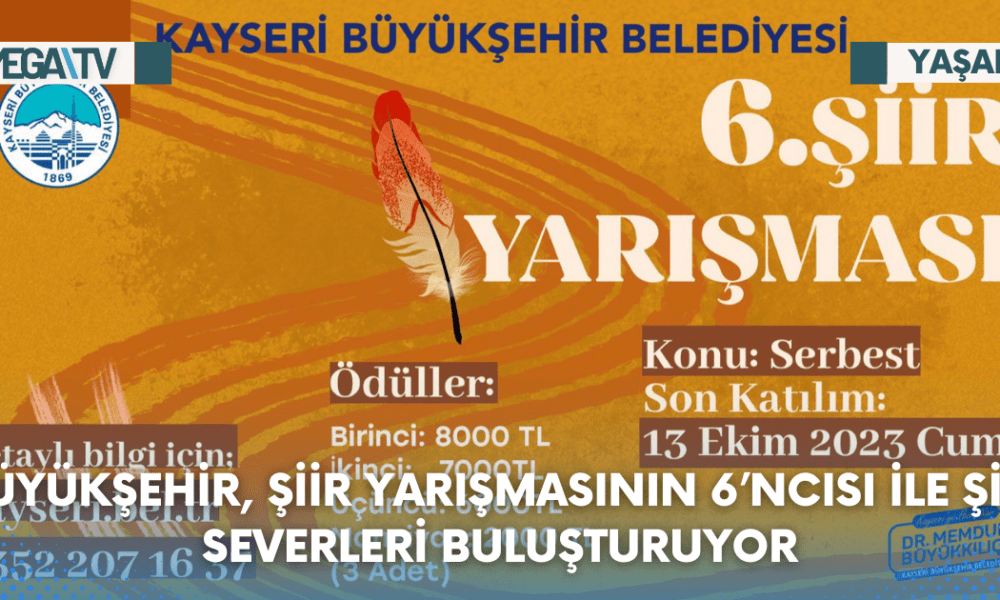 BÜYÜKŞEHİR, ŞİİR YARIŞMASININ 6’NCISI İLE ŞİİR SEVERLERİ BULUŞTURUYOR - Mega TV Web Haber Şablon (41)