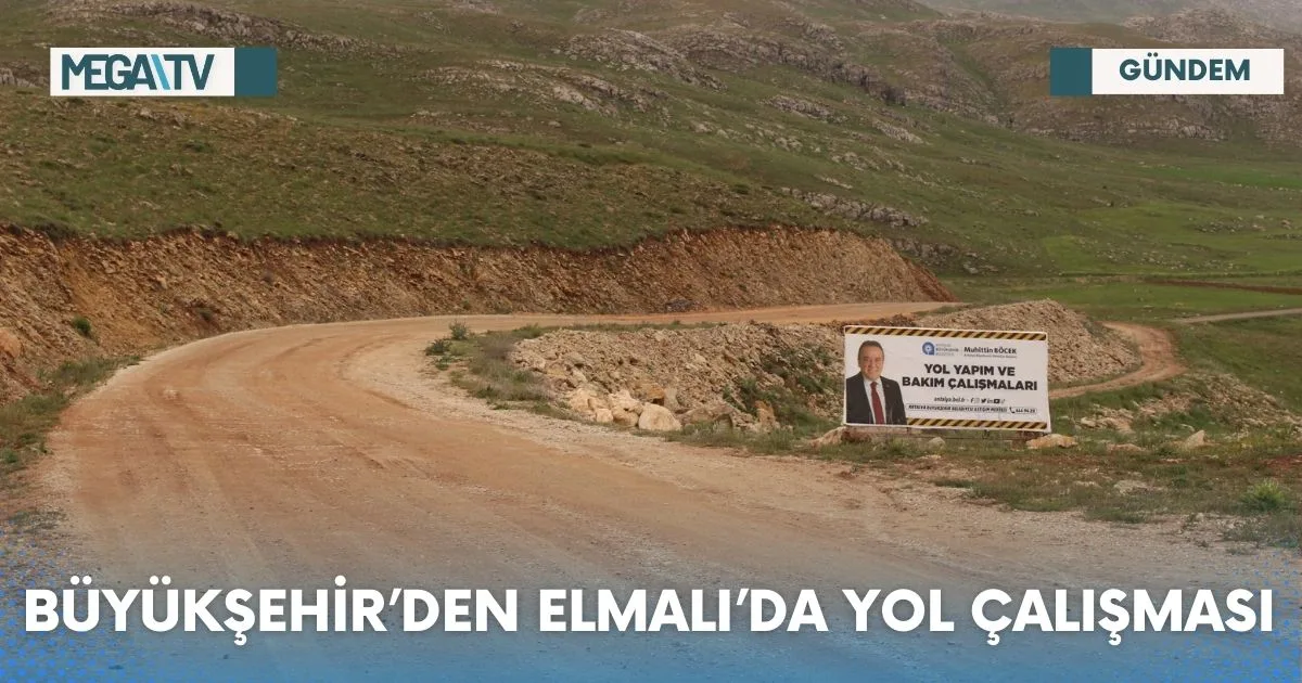 BÜYÜKŞEHİR’DEN ELMALI’DA YOL ÇALIŞMASI