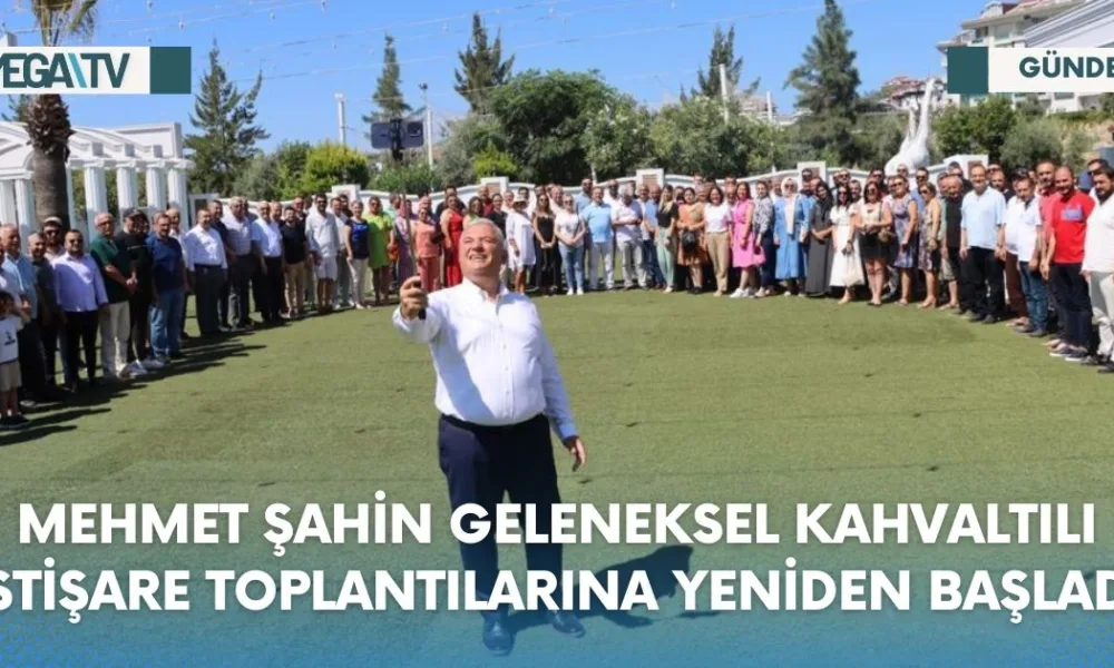 MEHMET ŞAHİN GELENEKSEL KAHVALTILI İSTİŞARE TOPLANTILARINA YENİDEN BAŞLADI - Mega TV Web Haber Şablon (54)