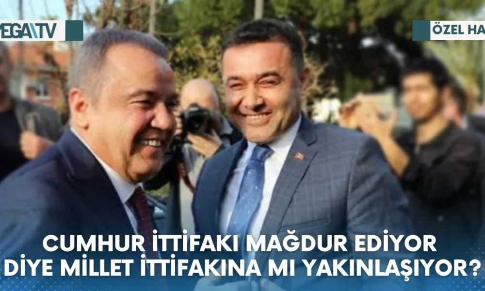 CUMHUR İTTİFAKI MAĞDUR EDİYOR DİYE MİLLET İTTİFAKINA MI YAKINLAŞIYOR? - Mega TV Web Haber Şablon (61)