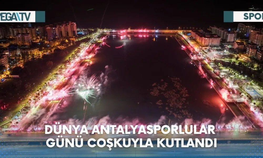 DÜNYA ANTALYASPORLULAR GÜNÜ COŞKUYLA KUTLANDI - Mega TV Web Haber Şablon (64)