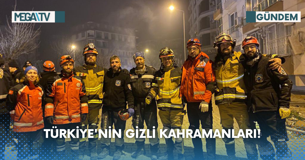 Türkiye’nin Gizli Kahramanları!