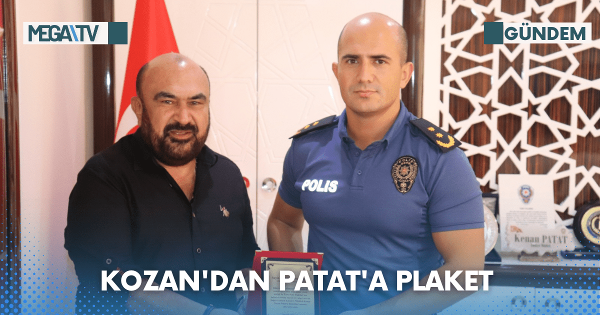 Kozan’dan Patat’a Plaket